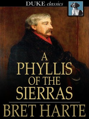 cover image of A Phyllis of the Sierras